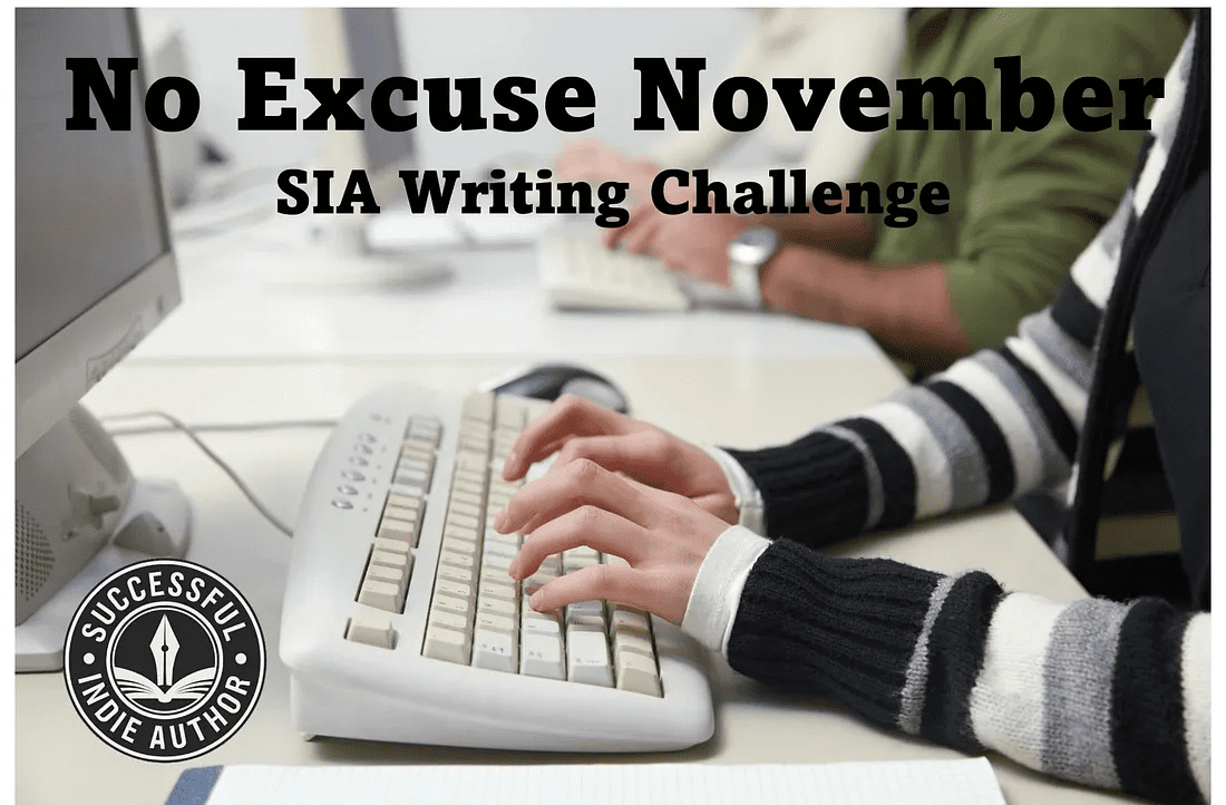 Day Two — No Excuse November Writing Challenge